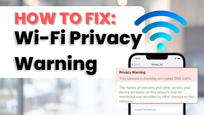 privacy warning wifi